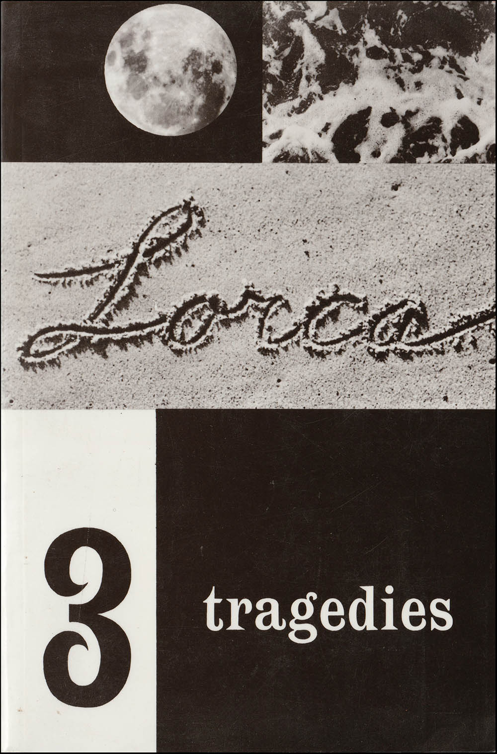 3 Tragedies