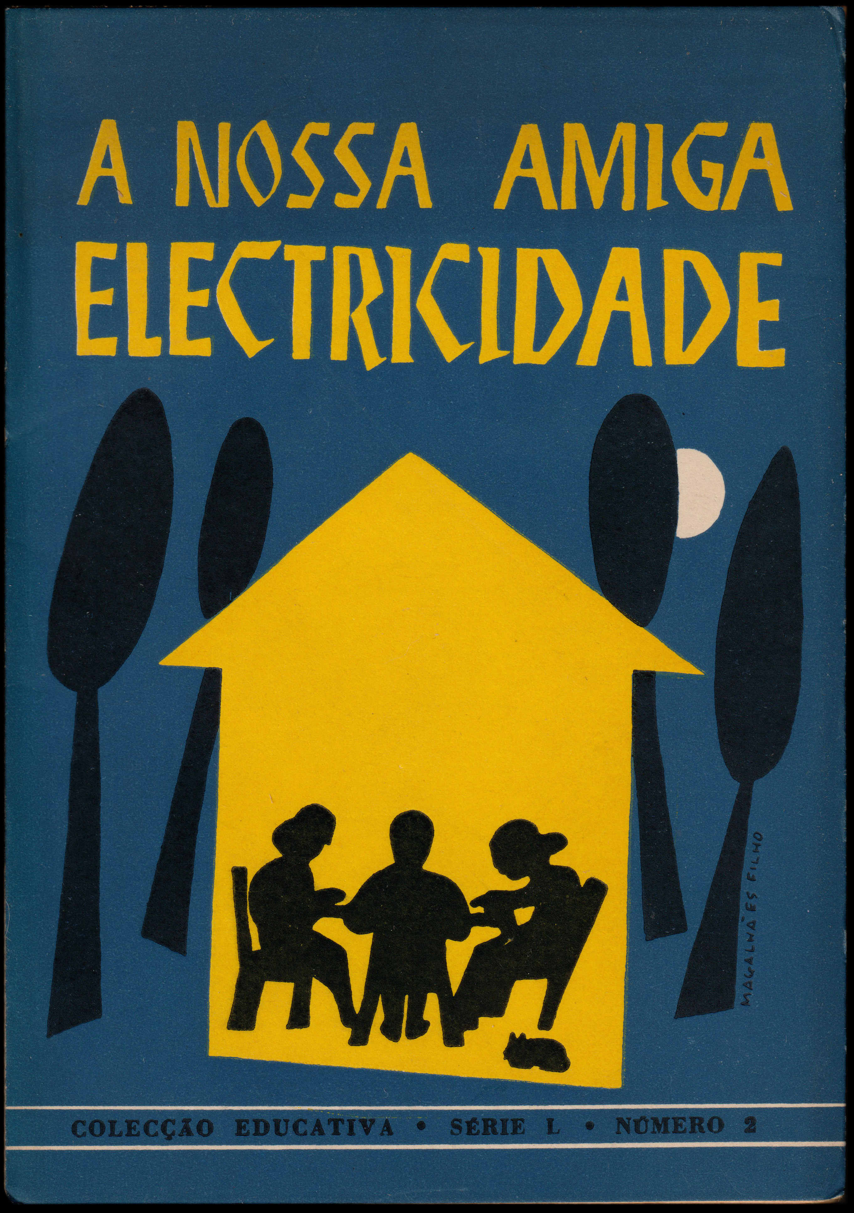 A Nossa Amiga Electricidade