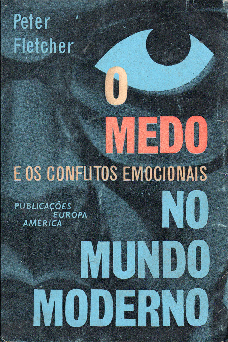 O Medo no Mundo Moderno