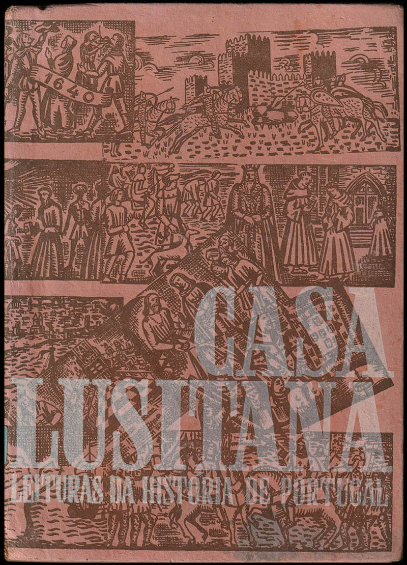 Casa Lusitana. Leituras da História de Portugal