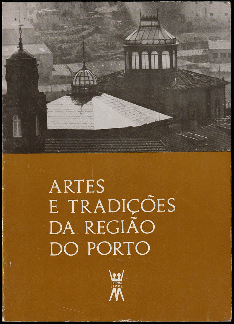 Artes e Tradições da Região do Porto