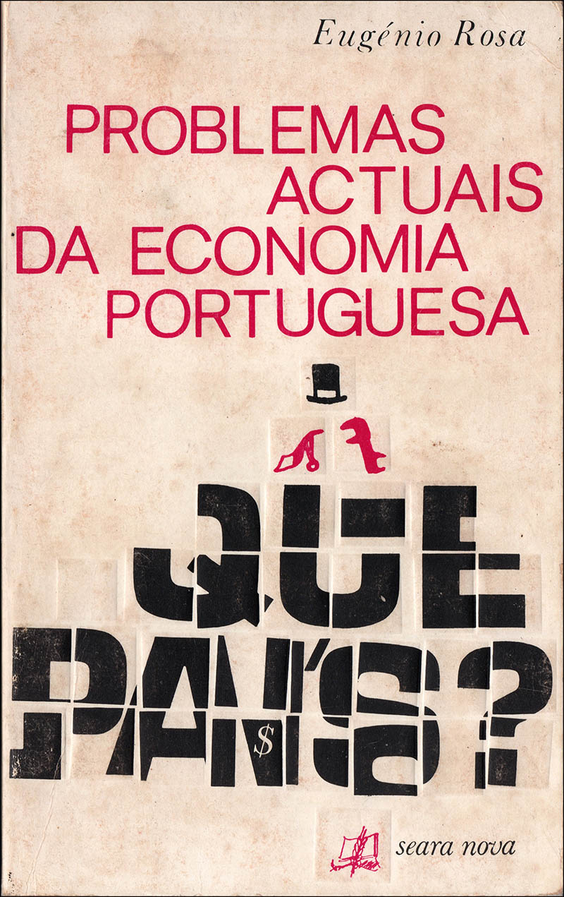 Problemas Actuais da Economia Portuguesa